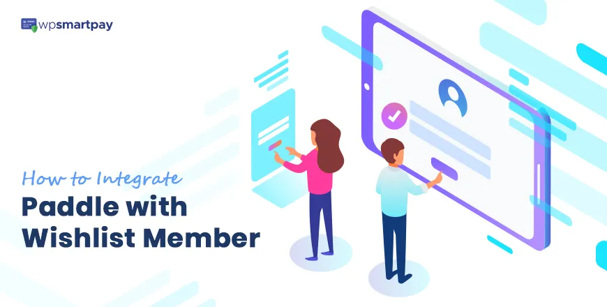 How to Integrate Paddle for WishList Member