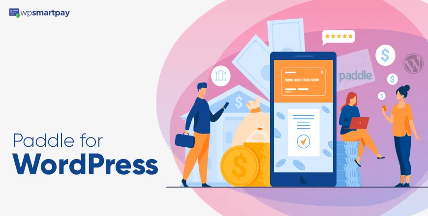 How to Integrate Paddle for WordPress