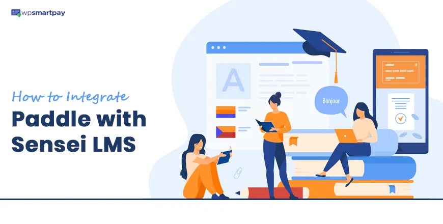 How to Integrate Paddle for Sensei LMS